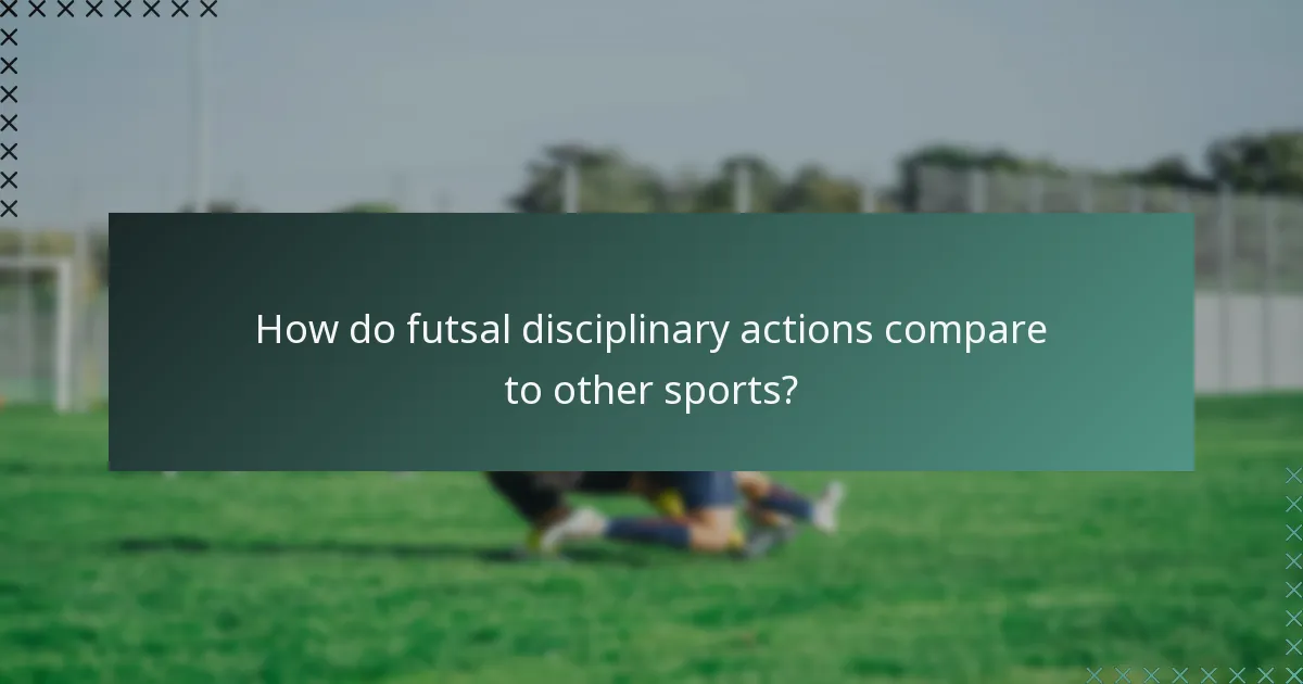 How do futsal disciplinary actions compare to other sports?